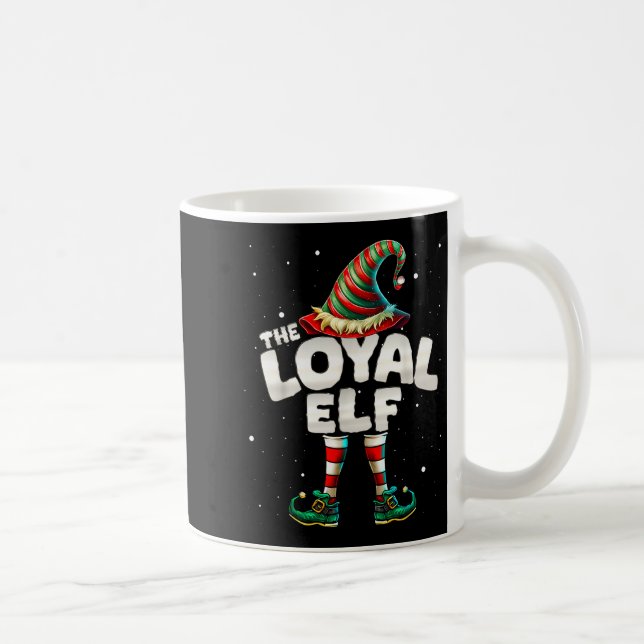 I'm The Loyal Elf Family Matching Group Christmas  Coffee Mug (Right)