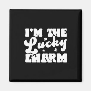 I'm The Lucky Charm Funny Patricks Day  Magnet