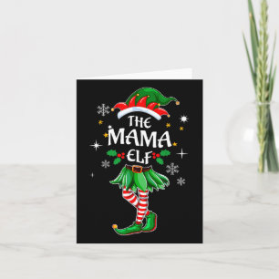 I'm The Mama Elf Cute Family Christmas Matching  Card