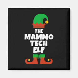 I'm The Mammo Tech Elf Family Pajama Christmas Mam Magnet