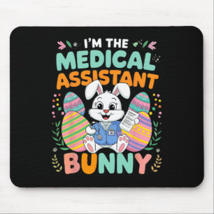 I'm The Medical Istant Bunny Easter Fun Mouse Pad