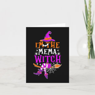 I'm The Mema Witch Funny Halloween Family Matchin Card