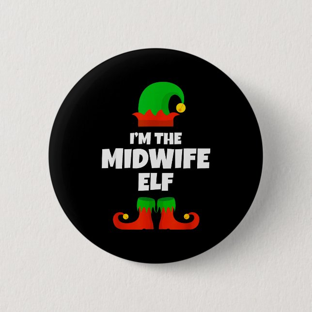 I'm The Midwife Elf Family Pajama Christmas Funny  6 Cm Round Badge (Front)