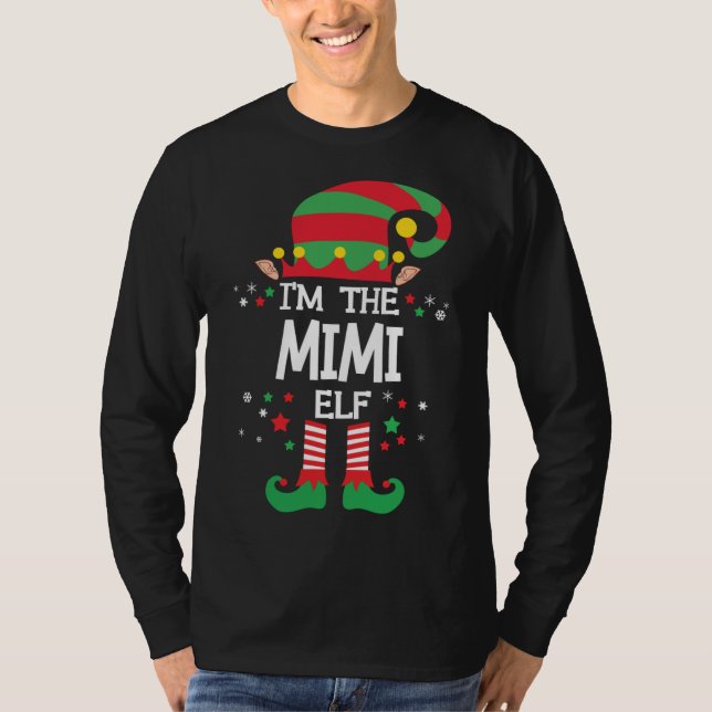 I'm the Mimi Elf Family Group Matching Christmas P T-Shirt (Front)