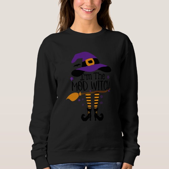 Im The Mod Witch  Halloween Matching Group Costume Sweatshirt (Front)