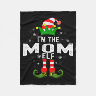 I'm The Mom Elf Christmas Family Pjs Costume  Fleece Blanket