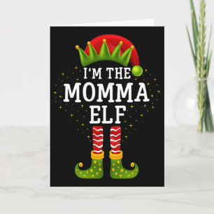 I'm The Momma Elf Matching Family Christmas Pajama Card