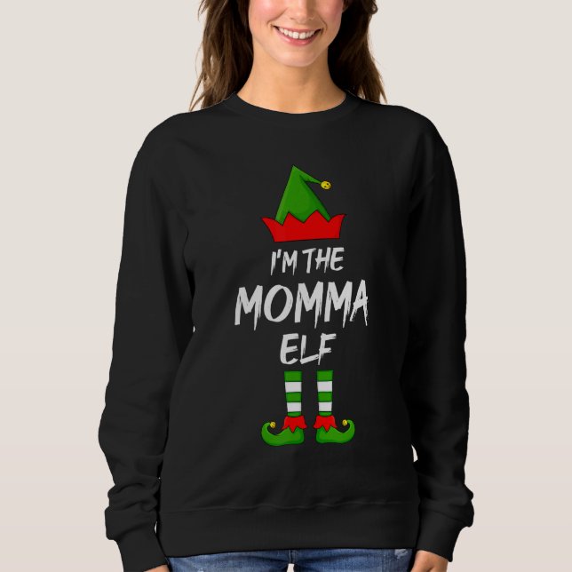 I'm The Momma Elf Matching Family Elf Christmas Sweatshirt (Front)