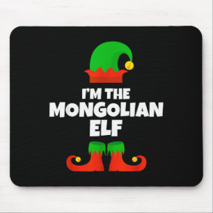 I'm The Mongolian Elf Family Pajama Christmas Funn Mouse Pad