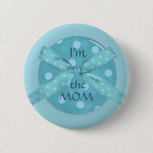 "I'm the Mum" 6 Cm Round Badge