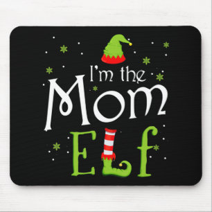 I'm The Mum Elf  Xmas Matching Christmas For Famil Mouse Pad