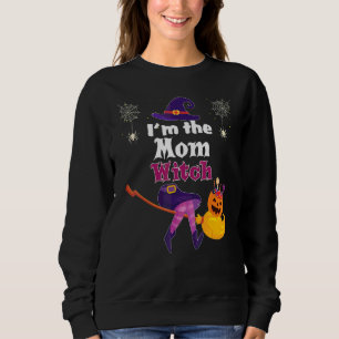 I'm The Mum Witch Broom Pumpkin Candy Family Hallo Sweatshirt