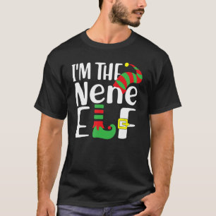 I'm The Nene Elf Family Matching Group Christmas T-Shirt