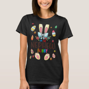I'm The Nephew Bunny Easter Day Matching Family Eg T-Shirt