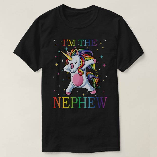 I'm The NEPHEW Unicorn  Funny Father's Day T-Shirt (Design Front)