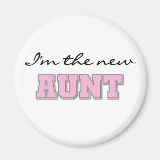 I'm the New Aunt Magnet