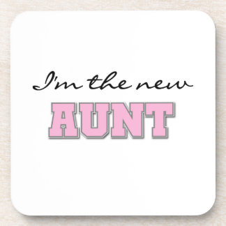 I'm the New Aunt Tshirts and Gifts Coaster