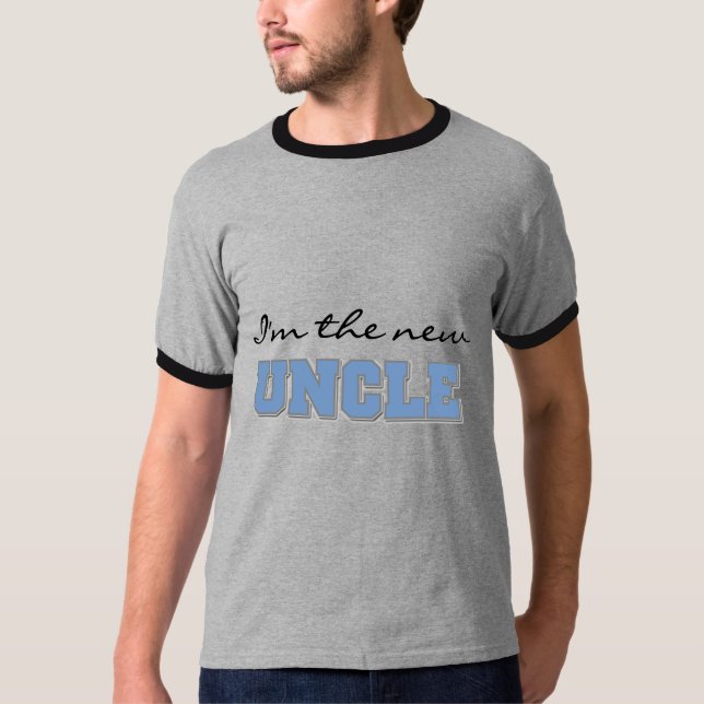 I'm the New Uncle Tshirts and Gifts (Front)