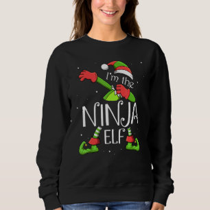 I'm The Ninja Elf Dabbing Santa Claus Xmas For Fam Sweatshirt