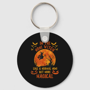 I'm The Noni Witch Like A Normal Grandma Halloween Key Ring