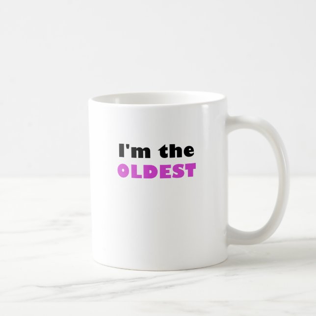 Im the Oldest Coffee Mug (Right)