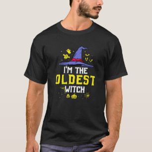 I'm The Oldest Witch Matching Family Halloween Par T-Shirt