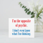 I'm the opposite of psychic postcard (Standing Front)