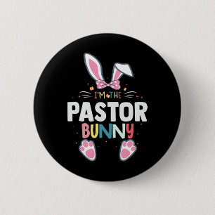 I'm The Pastor Bunny Easter Day Rabbit Family Matc 6 Cm Round Badge