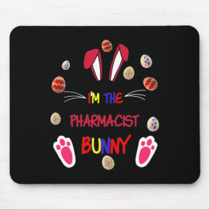 I'm The Pharmacist Bunny Family Floral Funny Eggs  Mouse Pad