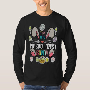 I'm The Phlebotomist Bunny Matching Family Easter  T-Shirt