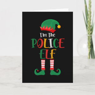 Im The Police Elf Matching Christmas 2021 Card