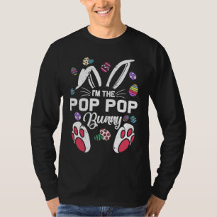 I'm The Pop Pop Cute Bunny Matching Family Easter  T-Shirt