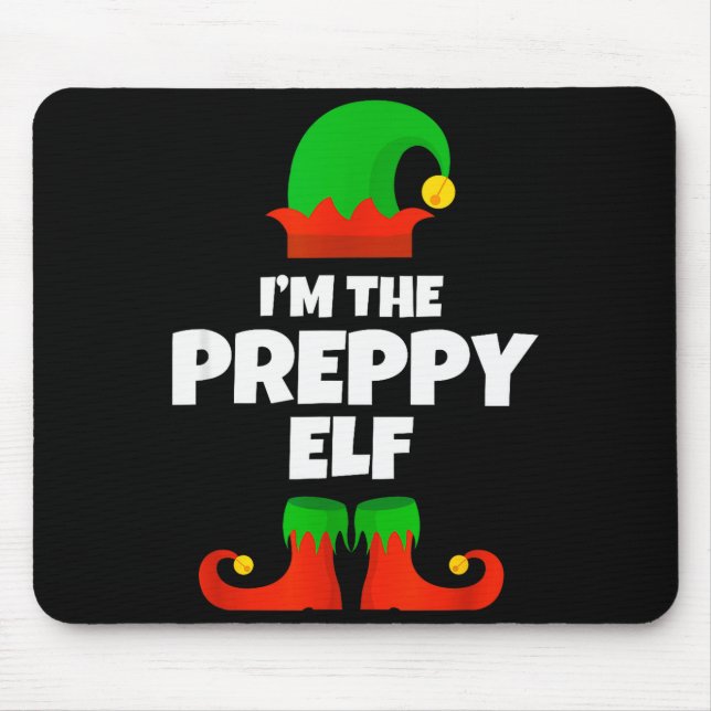I'm The Preppy Elf Family Pajama Christmas Funny  Mouse Pad (Front)
