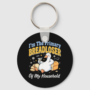 Im The Primary Bread Of My Household Key Ring