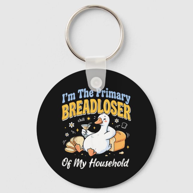 Im The Primary Bread Of My Household Key Ring (Front)