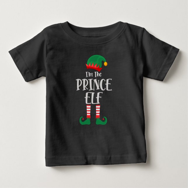 Im The Prince Elf Matching Christmas Baby T-Shirt (Front)