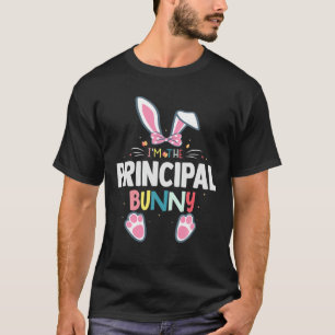 I'm The Principal Bunny Easter Day Rabbit Family M T-Shirt