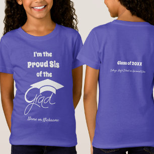 I'm the Proud Sis of the Grad-White-Editable T-Shirt