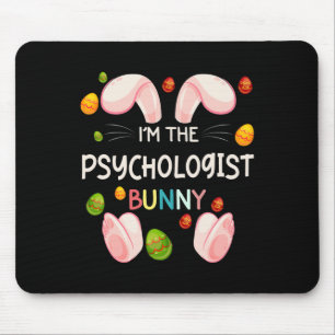I'm The Psychologist Bunny Funny Matching Family E Mouse Pad