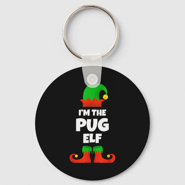I'm The Pug Elf Family Pajama Christmas Funny Dog  Key Ring (Front)