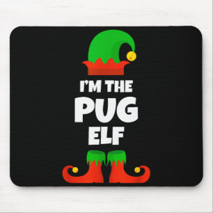 I'm The Pug Elf Family Pajama Christmas Funny Dog Mouse Pad