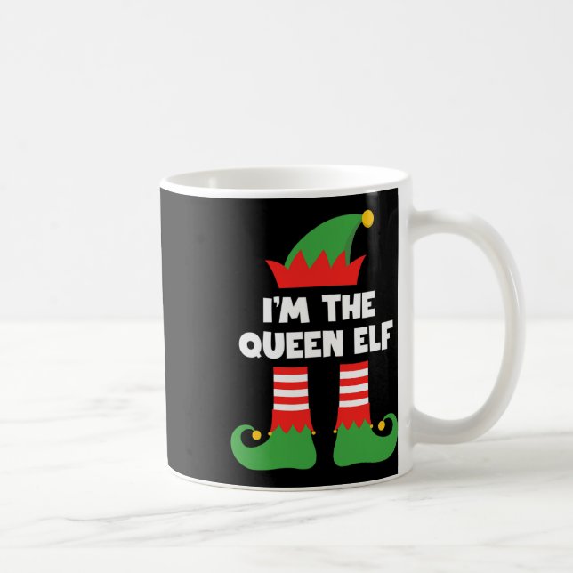I'm The Queen Elf Funny Xmas Matching Family Group Coffee Mug (Right)