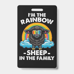 I'm The Rainbow Sheep In The Family Pride Month ID Badge