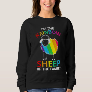 Im the Rainbow Sheep of the Family Plus Size 2XL 3 Sweatshirt