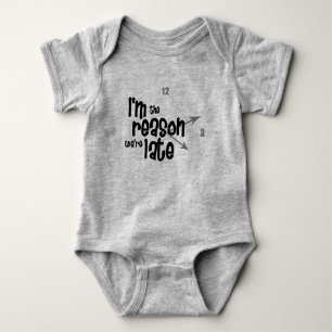 I'm the Reason We're Late Funny Kid  Baby Bodysuit