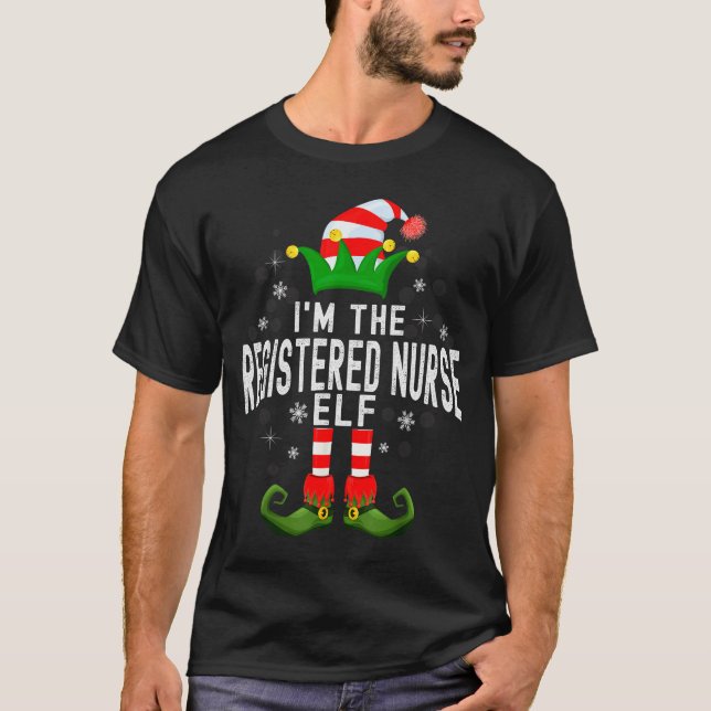 I'm The Registered Nurse Elf Christmas Family Pjs  T-Shirt (Front)