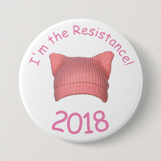 "I'm the Resistance" Pussy Hat Button