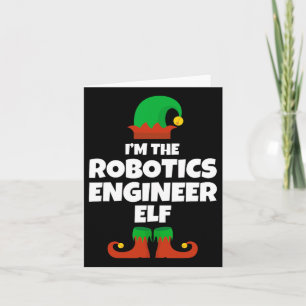 I'm The Robotics Engineer Elf Family Pajama Christ Card