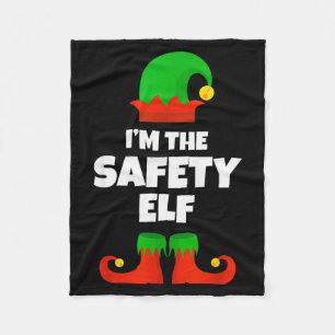 I'm The Safety Elf Family Pajama Christmas Funny  Fleece Blanket