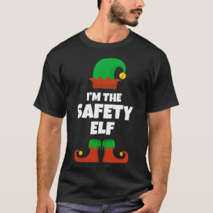 I'm The Safety Elf Family Pajama Christmas Funny  T-Shirt